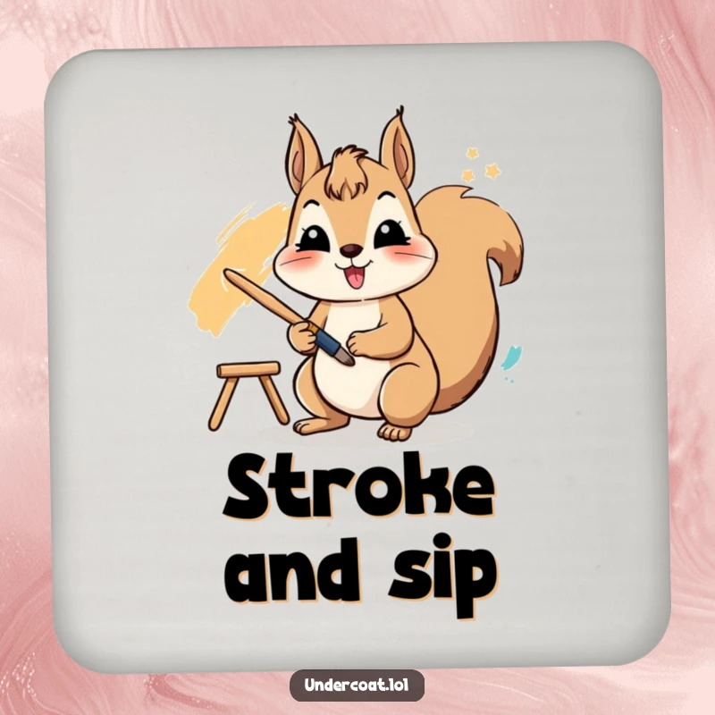 Funny coaster with a cheerful squirrel actively using a paintbrush to create a vibrant stroke, offering protection and artistic humor.