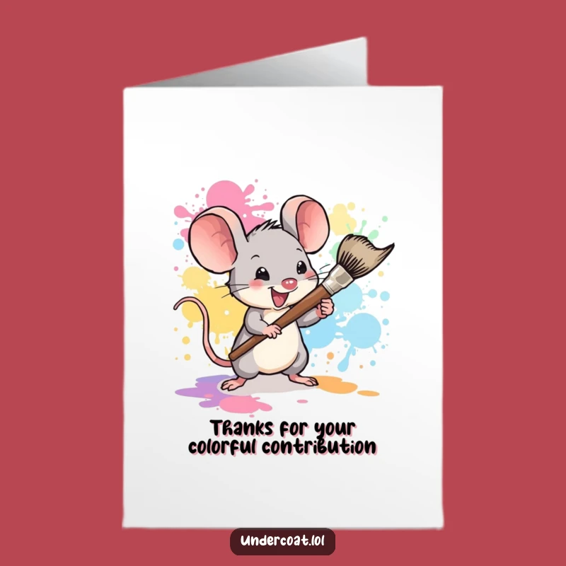 Free Printable Thank You Card: Tiny Mouse Paints Thanks with Colorful Flair!